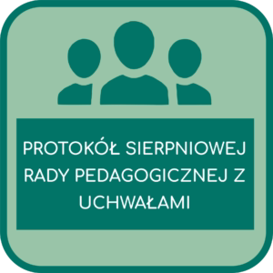 Protokół z sierpniowej rady pedagogicznej z UCHWAŁAMI – gotowy wzór do uzupełnienia